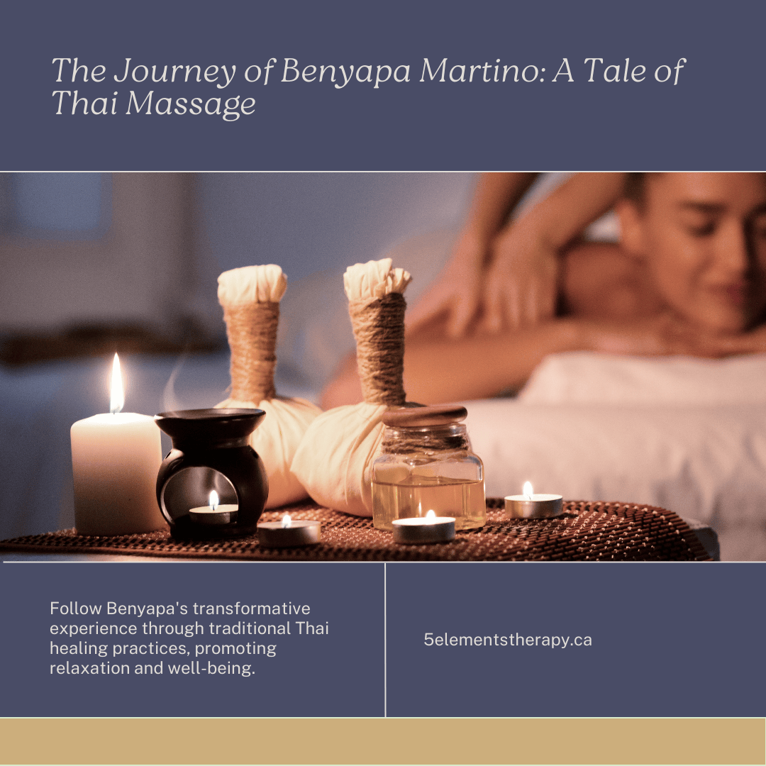 5 Elements Therapy, Thai Massage, Joseph Martino, 5 Element Massage, Thai Massage Milton, Joseph Martino Fitness, Bee Martino, Benyapa Martino